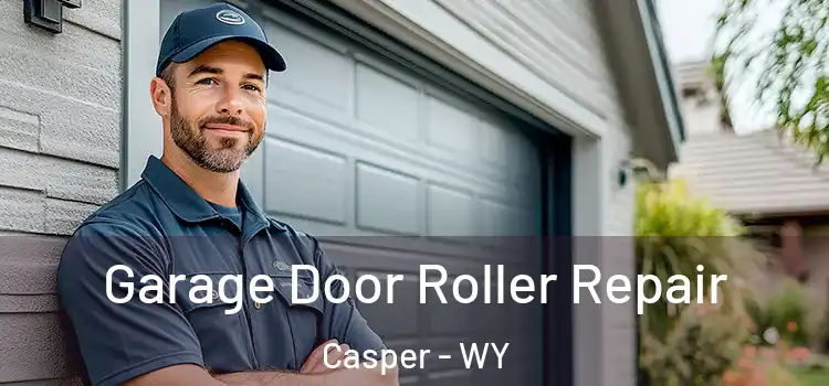  Garage Door Roller Repair Casper - WY