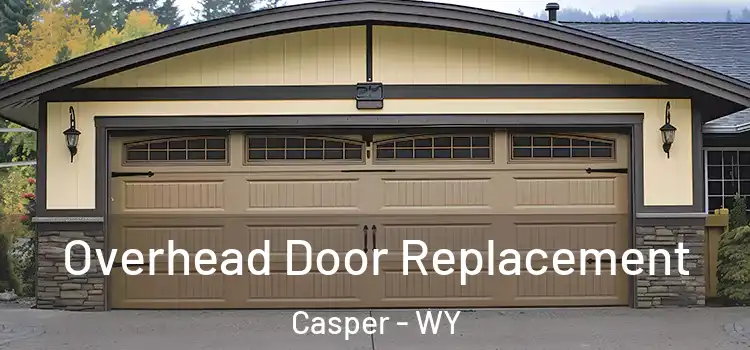  Overhead Door Replacement Casper - WY